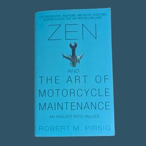3 for $20 Zen and the Art of Motorcycle Maintenance: An Inquiry into Values